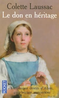 Le don en héritage - Colette Laussac
