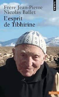 L'esprit de Tibhirine - Jean-Pierre Schumacher