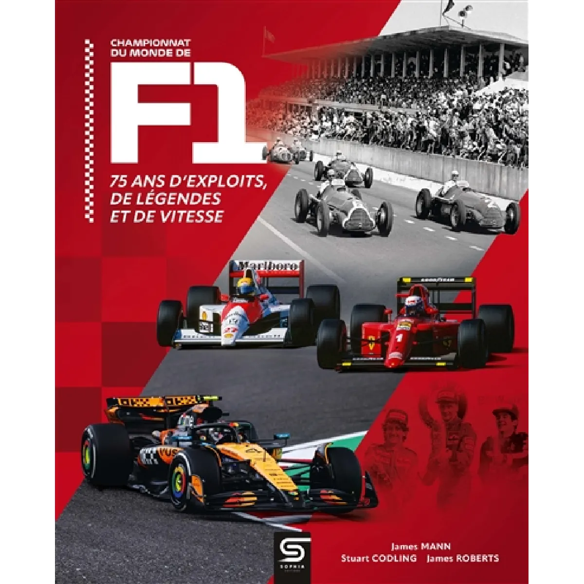 Championnat du monde de F1 : 75 ans d'exploits, de légendes et de vitesse