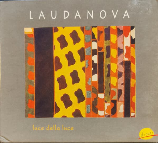 Laudanova - Luce Della Luce - Laudanova