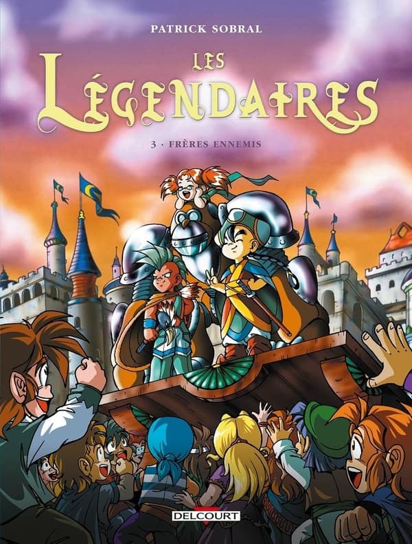 Les légendaires tome 3